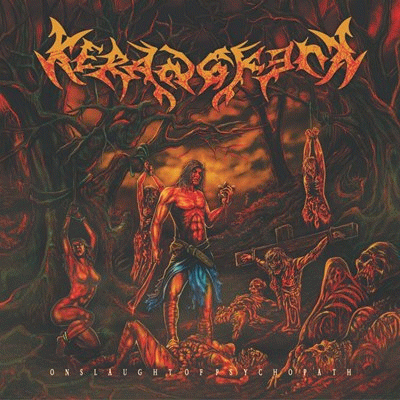 Kerangkenk : Onslaught of Psychopath